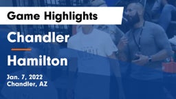 Chandler  vs Hamilton  Game Highlights - Jan. 7, 2022