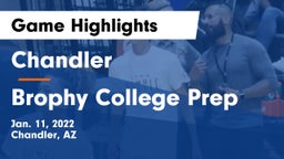 Chandler  vs Brophy College Prep  Game Highlights - Jan. 11, 2022