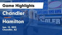 Chandler  vs Hamilton  Game Highlights - Jan. 13, 2023