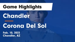 Chandler  vs Corona Del Sol Game Highlights - Feb. 10, 2023