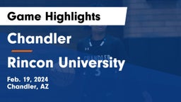Chandler  vs Rincon University  Game Highlights - Feb. 19, 2024