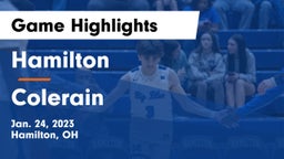 Hamilton  vs Colerain  Game Highlights - Jan. 24, 2023