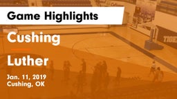Cushing  vs Luther  Game Highlights - Jan. 11, 2019