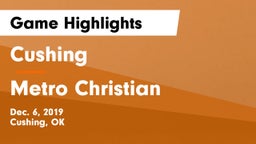 Cushing  vs Metro Christian  Game Highlights - Dec. 6, 2019