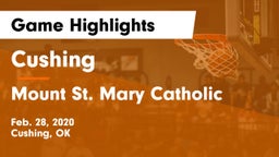Cushing  vs Mount St. Mary Catholic  Game Highlights - Feb. 28, 2020