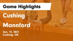 Cushing  vs Mannford  Game Highlights - Jan. 12, 2021