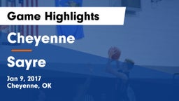 Cheyenne vs Sayre  Game Highlights - Jan 9, 2017