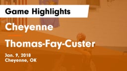 Cheyenne vs Thomas-Fay-Custer  Game Highlights - Jan. 9, 2018