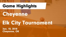 Cheyenne vs Elk City Tournament Game Highlights - Jan. 18, 2018