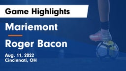 Mariemont  vs Roger Bacon  Game Highlights - Aug. 11, 2022