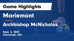 Mariemont  vs Archbishop McNicholas  Game Highlights - Sept. 3, 2022