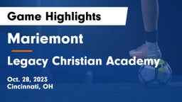 Mariemont  vs Legacy Christian Academy Game Highlights - Oct. 28, 2023