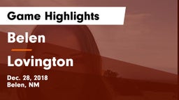 Belen  vs Lovington  Game Highlights - Dec. 28, 2018