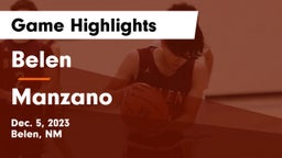 Belen  vs Manzano  Game Highlights - Dec. 5, 2023