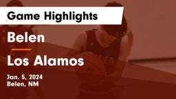 Belen  vs Los Alamos  Game Highlights - Jan. 5, 2024