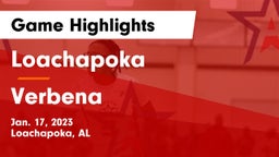 Loachapoka  vs Verbena Game Highlights - Jan. 17, 2023