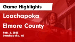 Loachapoka  vs Elmore County  Game Highlights - Feb. 2, 2023