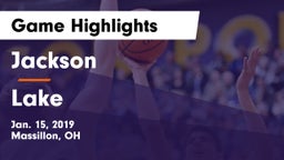 Jackson  vs Lake  Game Highlights - Jan. 15, 2019