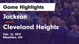 Jackson  vs Cleveland Heights  Game Highlights - Feb. 16, 2019