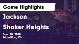 Jackson  vs Shaker Heights  Game Highlights - Jan. 18, 2020