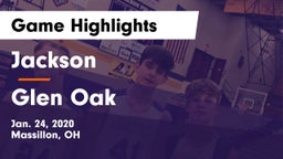 Jackson  vs Glen Oak  Game Highlights - Jan. 24, 2020