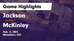 Jackson  vs McKinley  Game Highlights - Feb. 5, 2021