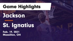 Jackson  vs St. Ignatius  Game Highlights - Feb. 19, 2021