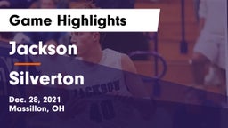Jackson  vs Silverton  Game Highlights - Dec. 28, 2021