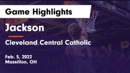 Jackson  vs Cleveland Central Catholic Game Highlights - Feb. 5, 2022