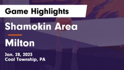 Shamokin Area  vs Milton  Game Highlights - Jan. 28, 2023