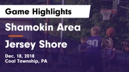 Shamokin Area  vs Jersey Shore  Game Highlights - Dec. 18, 2018