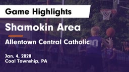 Shamokin Area  vs Allentown Central Catholic  Game Highlights - Jan. 4, 2020