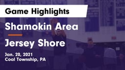 Shamokin Area  vs Jersey Shore  Game Highlights - Jan. 20, 2021
