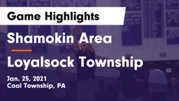 Shamokin Area  vs Loyalsock Township  Game Highlights - Jan. 25, 2021