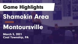 Shamokin Area  vs Montoursville Game Highlights - March 5, 2021