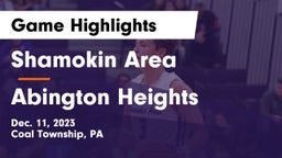 Shamokin Area  vs Abington Heights  Game Highlights - Dec. 11, 2023