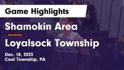 Shamokin Area  vs Loyalsock Township  Game Highlights - Dec. 18, 2023