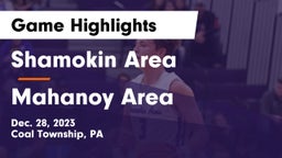 Shamokin Area  vs Mahanoy Area  Game Highlights - Dec. 28, 2023