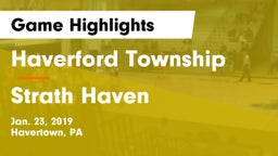 Haverford Township  vs Strath Haven  Game Highlights - Jan. 23, 2019