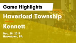 Haverford Township  vs Kennett  Game Highlights - Dec. 28, 2019