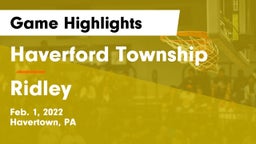 Haverford Township  vs Ridley  Game Highlights - Feb. 1, 2022