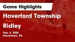 Haverford Township  vs Ridley  Game Highlights - Feb. 4, 2020