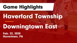 Haverford Township  vs Downingtown East  Game Highlights - Feb. 22, 2020