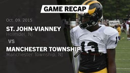 Recap: St. John-Vianney  vs. Manchester Township  2015