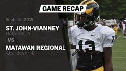 Recap: St. John-Vianney  vs. Matawan Regional  2015