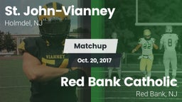 Matchup: St. John-Vianney vs. Red Bank Catholic  2017