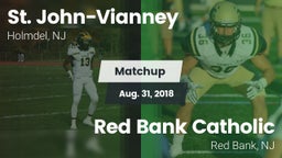 Matchup: St. John-Vianney vs. Red Bank Catholic  2018