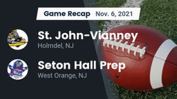 Recap: St. John-Vianney  vs. Seton Hall Prep  2021