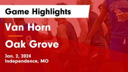 Van Horn  vs Oak Grove  Game Highlights - Jan. 2, 2024