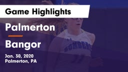 Palmerton  vs Bangor  Game Highlights - Jan. 30, 2020